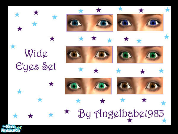 Sims 2 — Wide Eyes Set by Angelbabe1983 — Here is my next Eyes Set. Comes in 6 different colours. Enjoy!