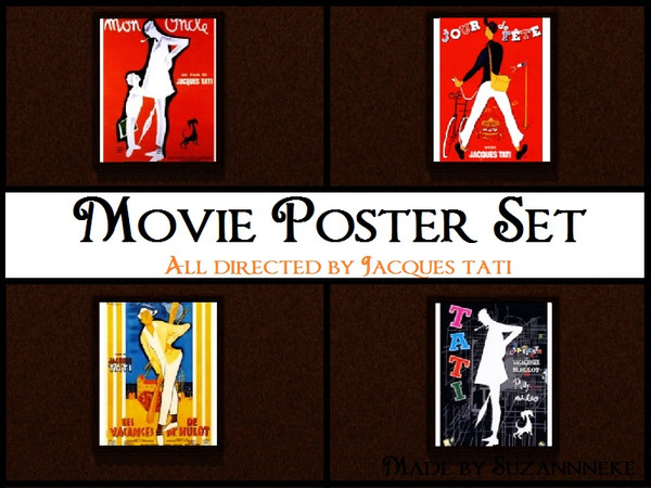 Sims 3 — Movie Poster Set by Suzannneke — This set contains 4 poster of movies of Jacques Tati. -Jour de Fete -Les