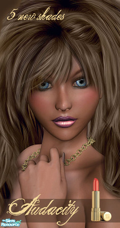 Sims 2 — Audacity by TSR Archive — Audacity is a set of 5 new lipstick shades: Potion, Devilish, Bombshell, Copper and