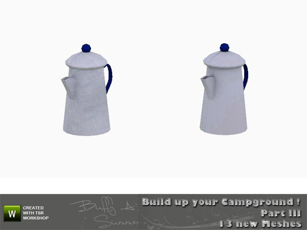 Sims 3 — Camping - Coffeepot by BuffSumm — created by BuffyASummer (BuffSum) @ TSR