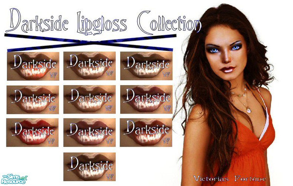 Sims 2 — VF Darkside LIpgloss Collection by fortunecookie1 — These lipglosses were made especially for your sims darker