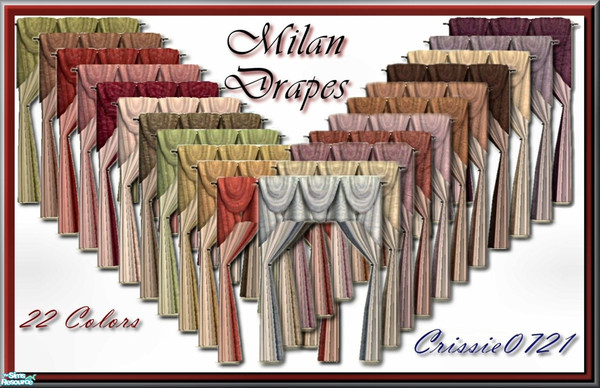 Sims 2 — Milan Drapes by Crissie0721 — 22 semi-sheer crinkle fabrics 100% Polyester Dry Clean Recommended Enjoy! :o)
