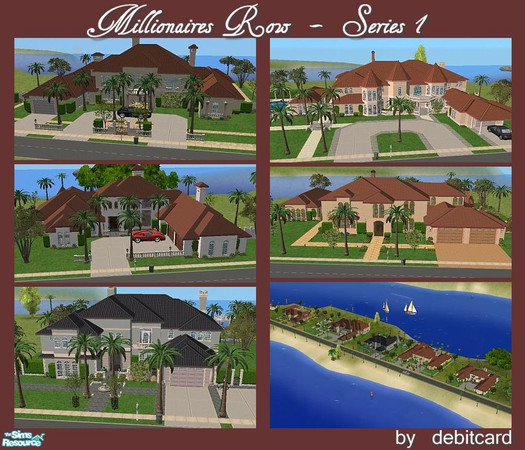Sims 2 — Millionaires Row by debitcard — ..A collection of some of the most grand and luxury estates built for Sims..Even