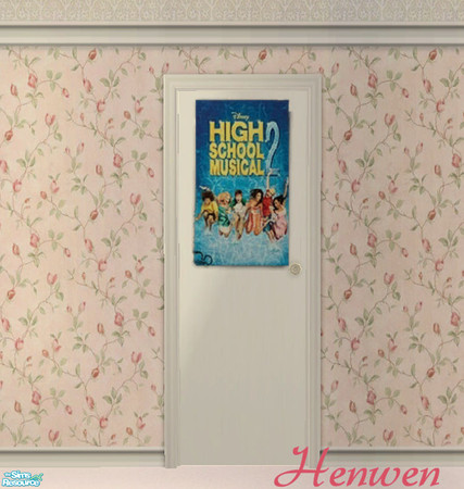 Sims 2 — Girly Girl HS Movie Door by Henwen — For fans of High School Movie Musical 2. A poster for your teens room on