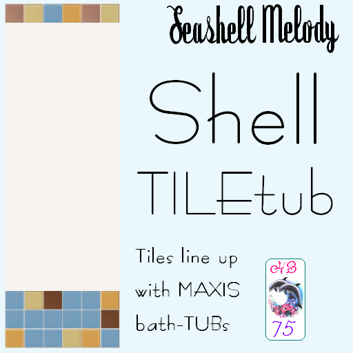 Sims 2 — SeashellMelody HB75 Shell TILES - Seashellmelody Hb75 Shell Tiletub by hiedibear75 — Seashell Melody by