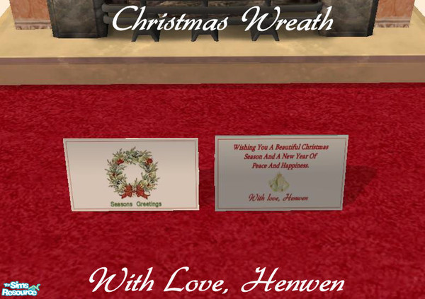 Sims 2 — Christmas Wreath Card by Henwen — A card for your Sims for their Holiday. There is a message on the back.