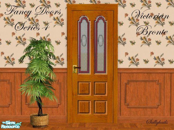 Sims 2 — Fancy Doors Series 4 - Victorian Bronte by sallyhails — Some more fancy doors, for your house building needs,