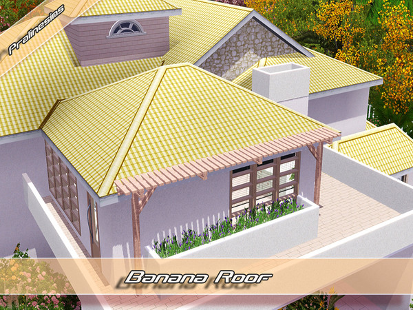 Sims 3 — Banana Roof by Pralinesims — By Pralinesims