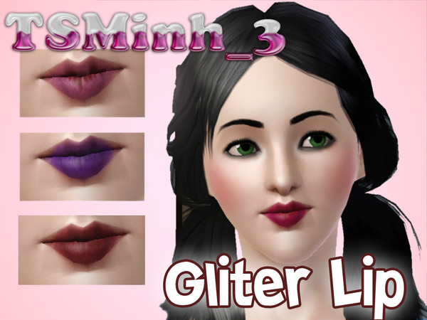 Sims 3 — Gliter Lip by TsminhSims — New Lipstick for yot sims.