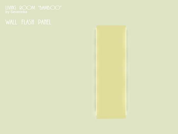 Sims 3 — Wall flash panel by Severinka_ — The original wall flash panel from a set of 'Living room Bamboo' in modern