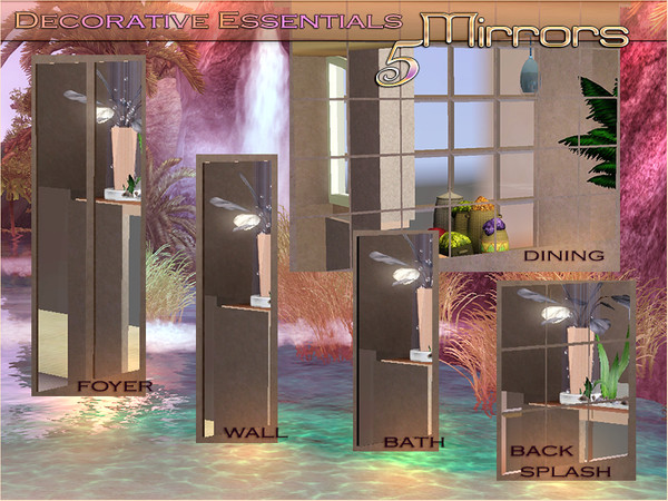 Sims 3 — Decorative Essentials - Mirrors by Playful — A five piece decorative essentials set featuring mirrors.