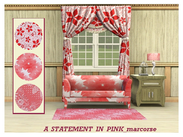 Sims 3 — A Statement in Pink_marcorse by marcorse — Three Fabric patterns in shades of pink - and a touch of red. All