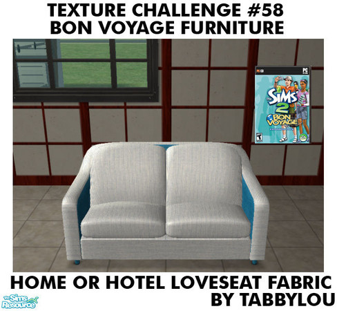 Sims 2 — TL - TC58 BonVoyage HOH LoveseatFabric by TabbyLou — Luxury\'s Lap Loveseat Cushion Fabric ONLY in Recolor of