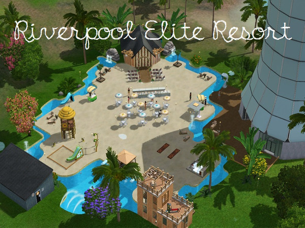 Sims 3 — Riverpool Elite Resort by DeathBerrySims — The Riverpool Elite Resort, serve you with the best pool ever, river