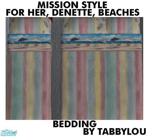 Sims 2 — TL - For-Her-Denette-Beaches-MS Bedding by TabbyLou — Bedding in Mission Style, For Her, Denette in Beaches