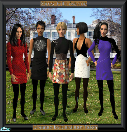Sims 2 — Sims Fifth Avenue by Cerulean Talon — "It is all about black tights this season," says the designer of