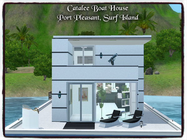Sims 3 — Catalee Boat House by Xodess — Located on Surf Island (Port Pleasant) is this beautiful boat house for those