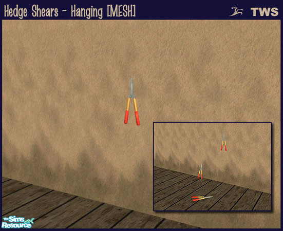 Sims 2 — Hedge Shears - Hanging [MESH] by wildstar24 — Hedge shears set in hanging position; must be mounted on wall.