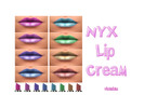 Sims 4 — NYX Lip Cream in 8 flavors by violablu — NYX Lip Cream in 8 flavors