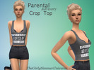 Sims 4 — Parental Advisory Crop Top by TheGirlySimmerUniverse — This is my second custom content creation, I hope you