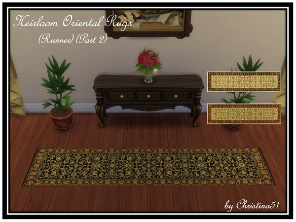 Sims 4 — Heirloom Oriental Rugs (Runner)(Part 2) by Christina51 — Set of Oriental rugs. Size runner, 1x4. Three color