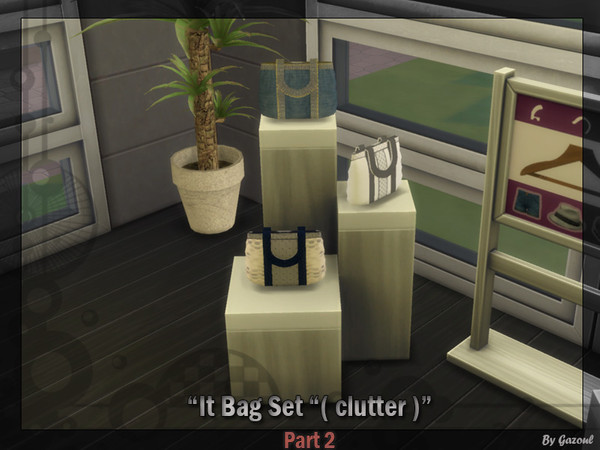 Sims 4 — It bag - ( Clutter ) - Salable - Part 2 by Gazoul — It Bag for your Shop - do not reupload