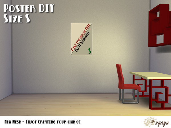 Sims 4 — Poster DIY - Size S by Fuyaya — The only purpose of this mesh is for you to create your own recolors, so Do it