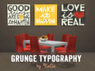 Sims 4 — Grunge Typography by katsi — Modern posters