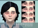 Sims 4 — Tired Eyes (Eye shadow) by Novem — A light and natural eye shadow. Goes well on both gender :) - New item (eye