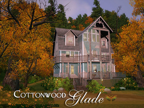 Sims 3 — Cottonwood Glade by fredbrenny — The house is a perfect retreat if it was possible to have the Bed and Breakfast
