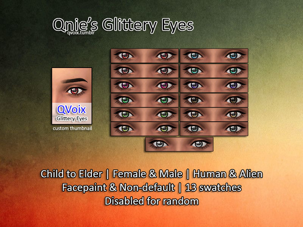 Sims 4 — Qnie Glittery Eyes Set by Qvoix2 — comes with 13 swatches in two catalogs, facepaint and non-default