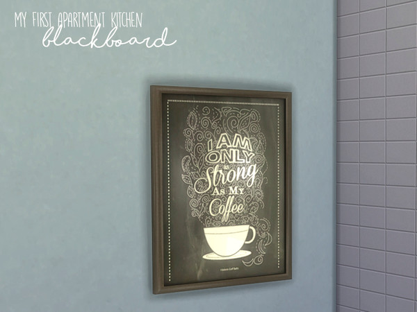 Sims 4 — Nikadema My First Apartment Kitchen Blackboard by nikadema — A blackboard so your sims can write notes to each