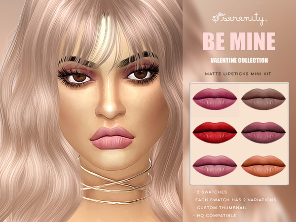 Sims 4 — [KYLIE VALENTINE COLLECTION] Matte Lipsticks Mini Kit by serenity-cc — info at image! hope you like it!