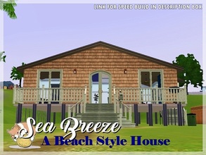 Sims 3 — Sea Breeze: A Beach Style House by PotatoCorgi — Inspired by the house in Hush, featuring one bedroom and one