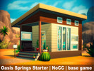Sims 4 — Oasis Springs starter house by Zliva — Tiny Oasis Springs house suitable for two sims. 