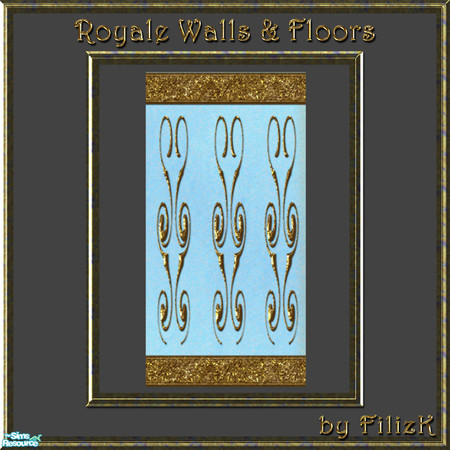 Sims 2 — Royale Walls & Floors Set 1  - Wall 1 by filizk — These walls are for the sims, who love to live in utmost