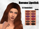 Sims 4 — Havana Lipstick - Vampires GP needed by Codia — -12 Swatches -All Ages -All Genders -Vampires too Vampires GP