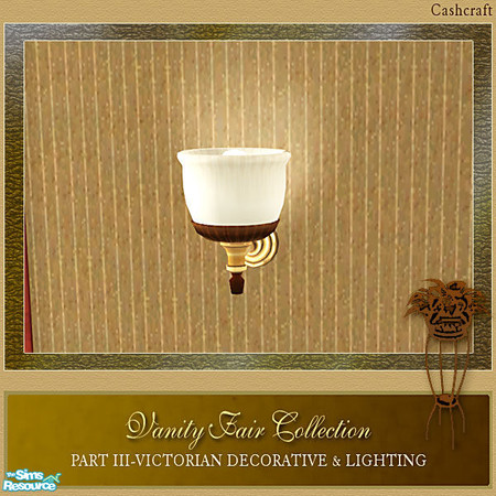 Sims 2 — Vanity Fair Decorative - Sconce Recol by Cashcraft — Vanity Fair Collection Part III features Victorian inspired