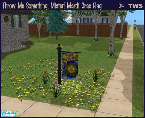 Sims 2 — Throw Me Something Mardi Gras Flag by wildstar24 — Features thrown beads and coins; text reads 'Throw me