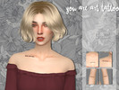 Sims 4 — you are art - tattoo by Heolims — "you are art" tattoo in 8 swatches (4 in english / 4 in