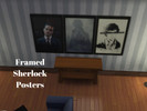 Sims 4 — Sherlock Framed Posters by nypizza29 — Sherlock Framed Posters can be found under Sherlock Poster. The cost is