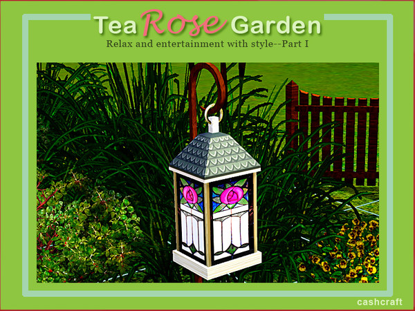 Sims 3 — Tea Rose Garden Lantern by Cashcraft — Stained-glass Tea Rose lantern is an updated object from Sims 2 and has 5