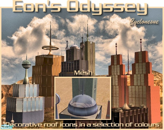 Sims 2 — Eon's Odyssey City Dome by Cyclonesue — A decorative mesh for roofs and landscapes. You need the BEACON MASTER