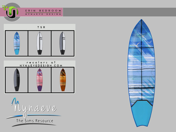 Sims 4 — Erin Surfboard by NynaeveDesign — Erin Bedroom - Erin Surfboard Located in: Decor - Miscellaneous Price: 226