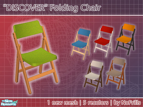 Sims 2 — DISCOVER Folding Chair - Mesh & Recolors by NoFrills — A study chair for your teen Sims. Wood frame and