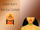 Sims 4 — Bad Gal Choker by LadyKatt — New Bad Gal Choker, hope you guys like it! *5 swatches *New Mesh *Custom thumbnail