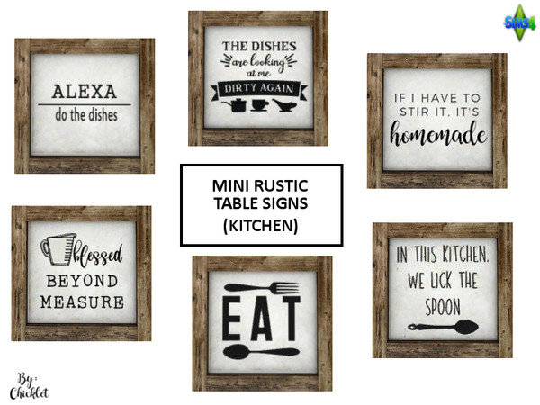 Sims 4 — Mini Rustic Table Signs - Kitchen by Chicklet — Miniature signs are perfect to clutter up those shelves or