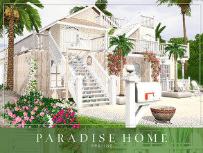Sims 3 — Paradise Home by Pralinesims — EP's: Island Paradise required