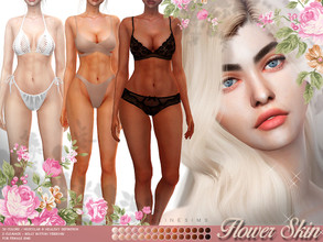 Sims 4 — Flower Skin FEMALE by Pralinesims — Skin in 30 colors, 2 versions each. Teen-elder, for female sims.