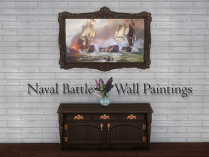 Sims 4 — Naval Battles - Wall Paintings by Reiko_Tsukino — Six different wall paintings depicting naval battles from the